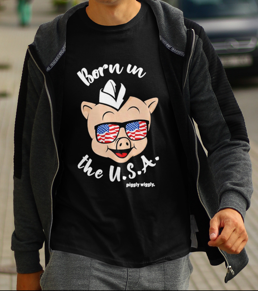 Piggly Wiggly Born In The USA 2026 With American Flag Sunglasses T-Shirt