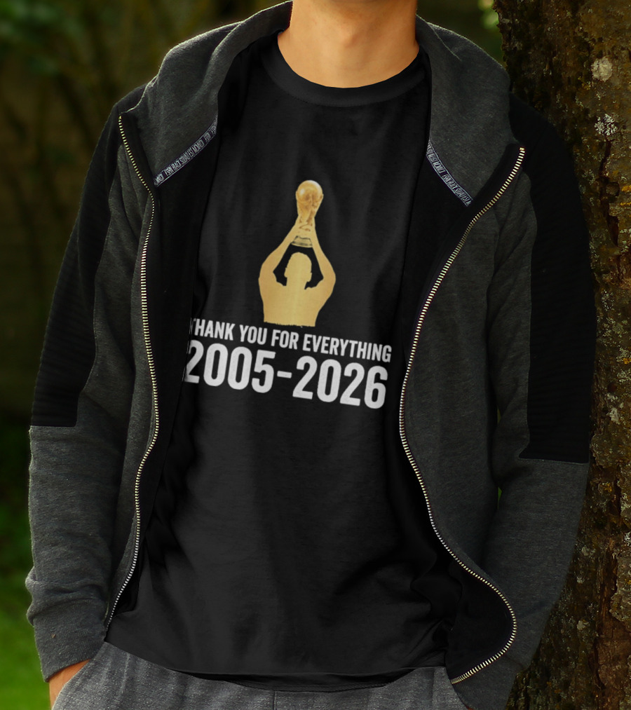 Thank You For Everything Messi 2005 2026 T-Shirt
