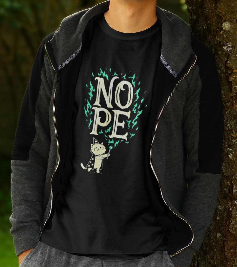 Nope Cat Wizard With Magic Wand And Flames T-Shirt