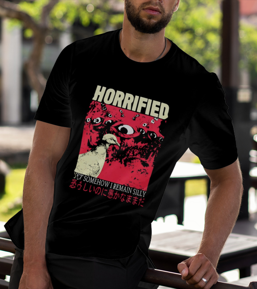 Horrified Pigeon Yet Somehow I Remain Silly Japanese T-Shirt