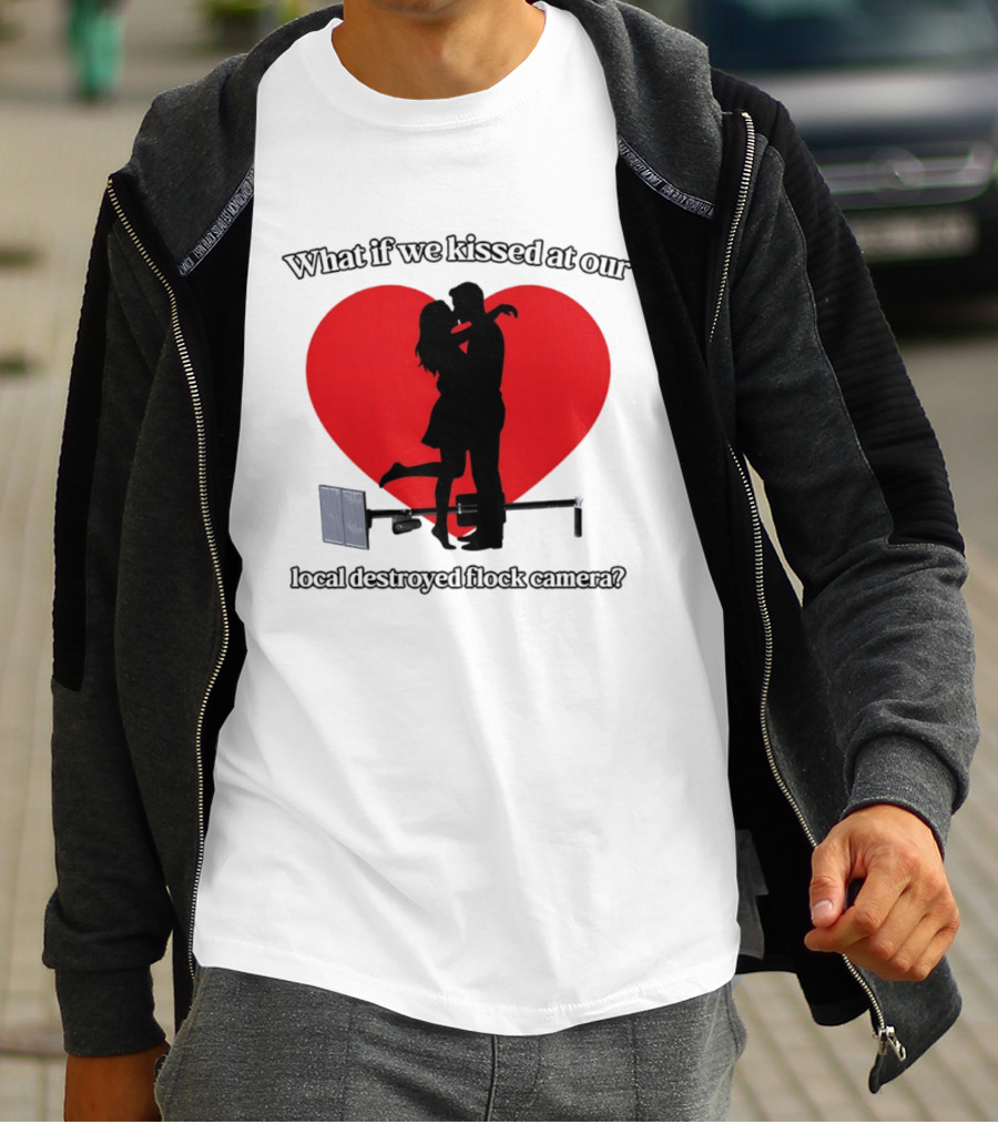 What If We Kissed At Our Local Destroyed Flock Camera Romantic Heart T-Shirt