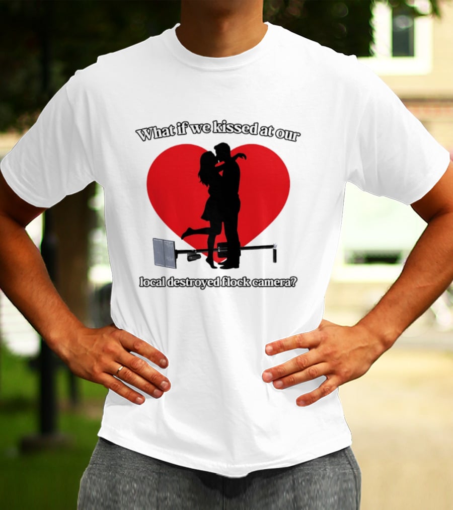 What If We Kissed At Our Local Destroyed Flock Camera Romantic Heart T-Shirt