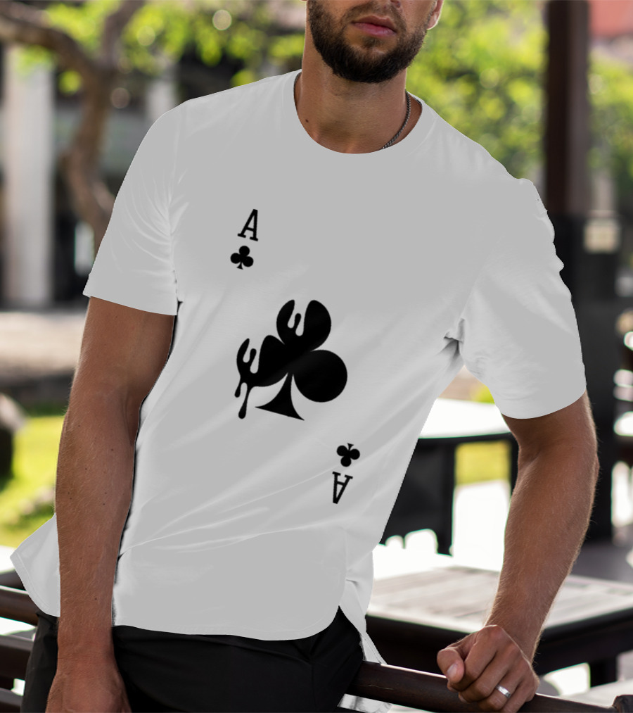 Ace Of Clubs Dripping Card T-Shirt