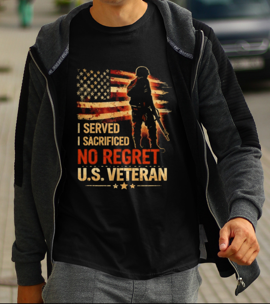 I Served I Sacrificed No Regret US Veteran Soldier American Flag T-Shirt