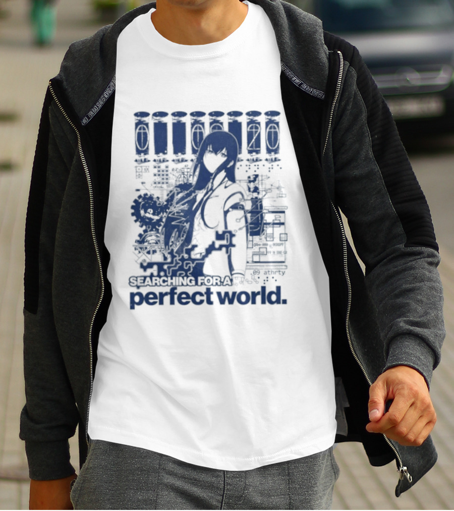 Steins Gate Kurisu Makise Searching For A Perfect World T-Shirt