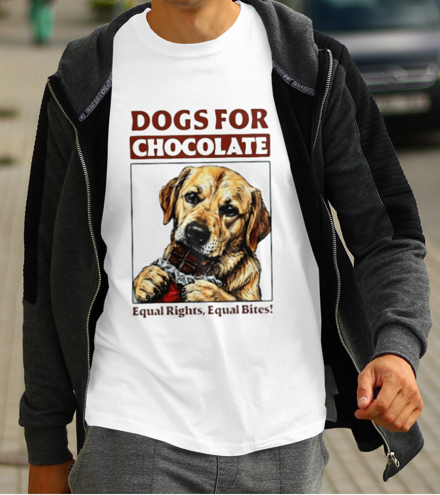 Dogs For Chocolate Equal Rights Equal Bites Retriever Chocolate Bar T-Shirt