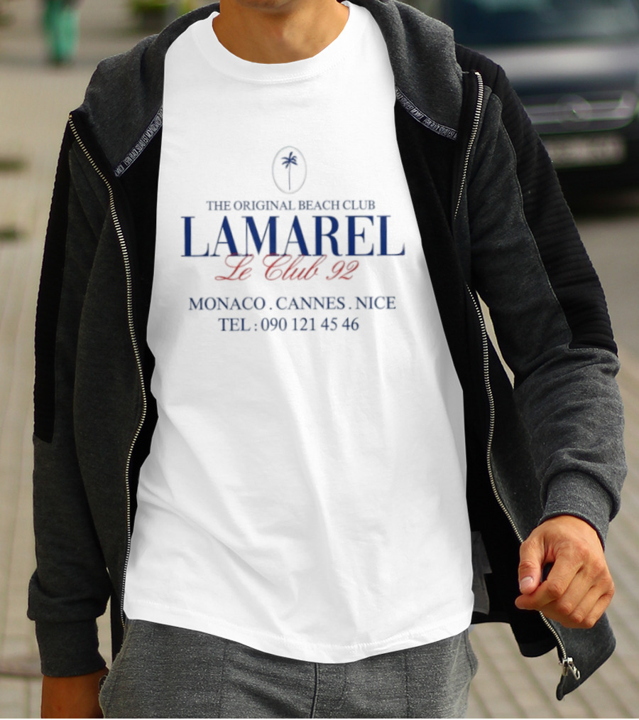 The Original Beach Club Lamarel Le Club 92 Monaco Cannes Nice Tel 690 121 45 46 T-Shirt