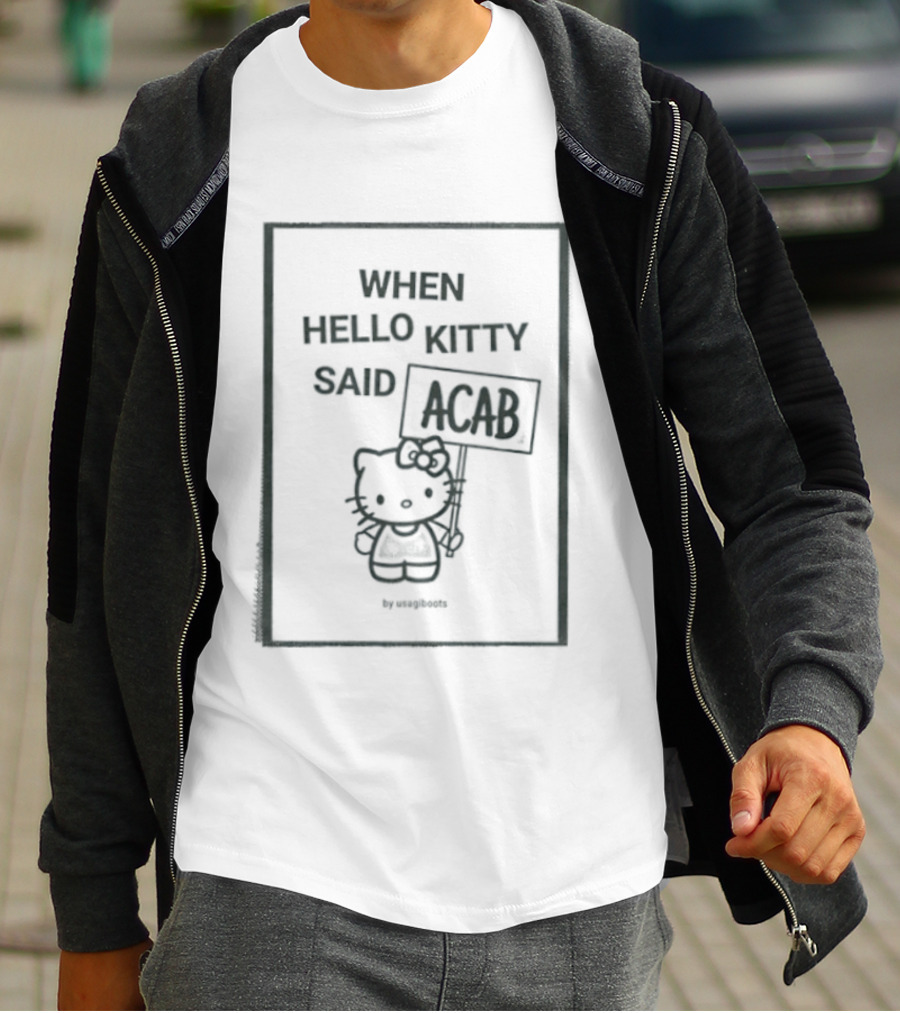 When Hello Kitty Said ACAB Usagiboots T-Shirt