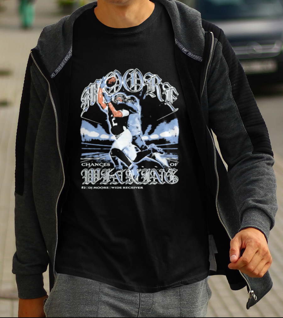 D.J. Moore Chicago Bears Catch Chances Of Winning Wide Receiver T-Shirt