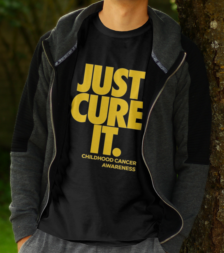 Just Cure It Childhood Cancer Awareness Fundraiser Campaign T-Shirt