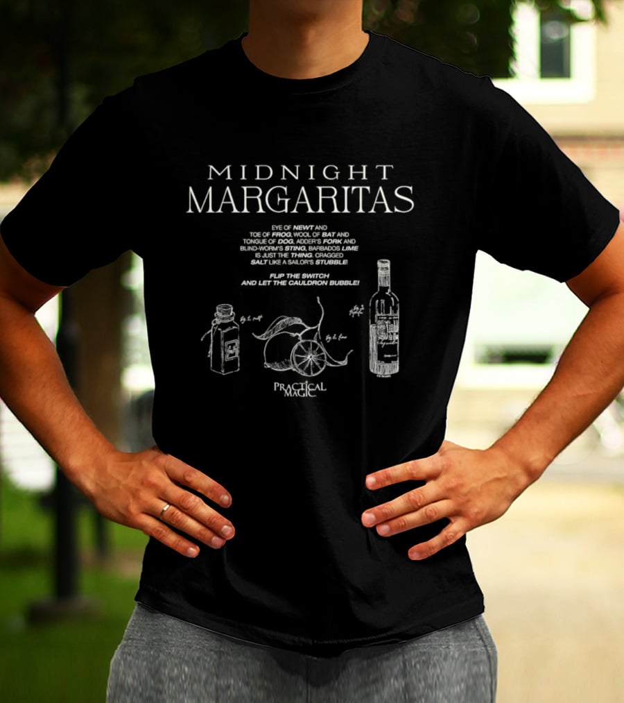 Midnight Margaritas Recipe Tequila And Lime Ingredients T-Shirt