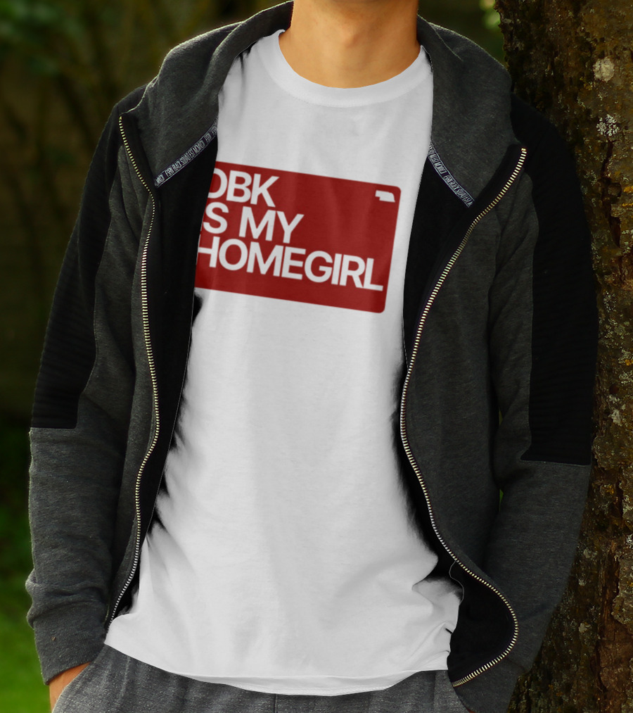 BDK Is My Homegirl Lincoln Nebraska T-Shirt