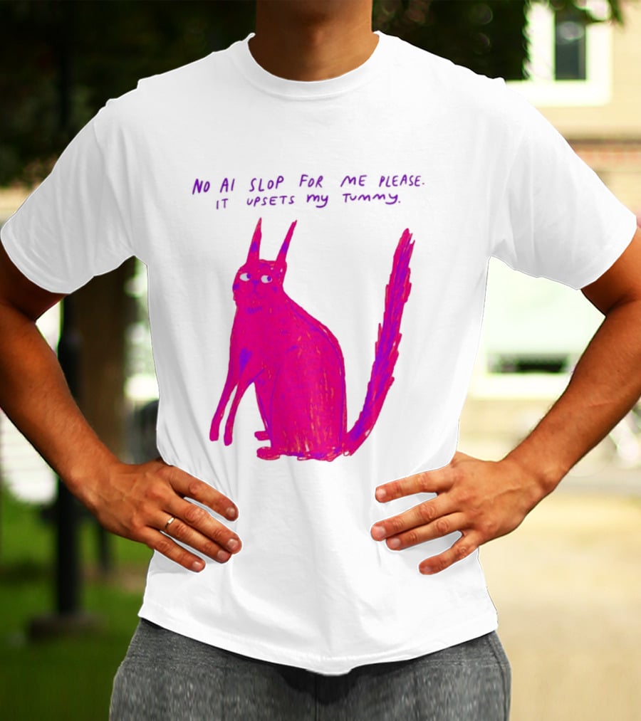 No AI Slop For Me Please It Upsets My Tummy Pink Cat T-Shirt