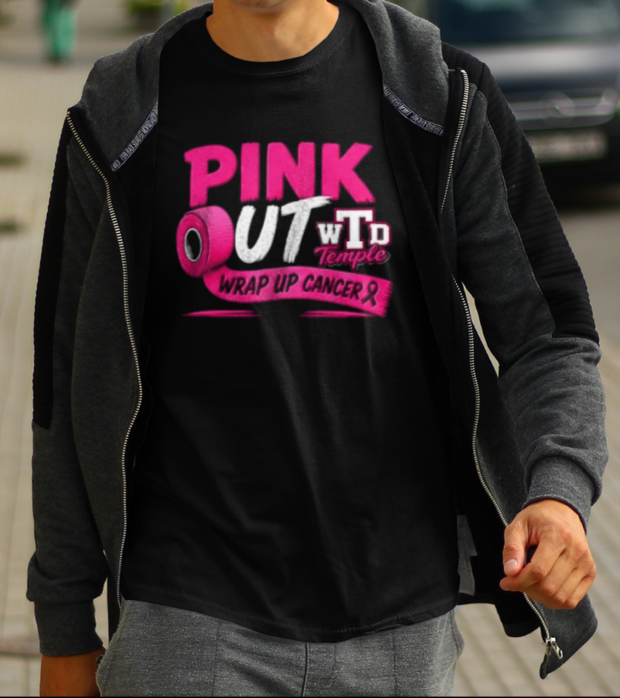 PINK OUT WTD Temple Wrap Up Cancer Awareness Event T-Shirt