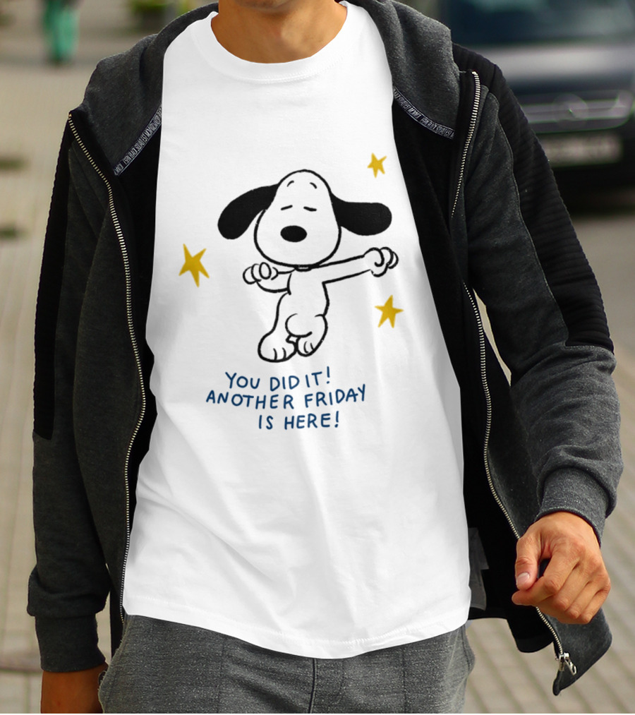 Snoopy You Did It Another Friday Is Here Dancing Celebration T-Shirt