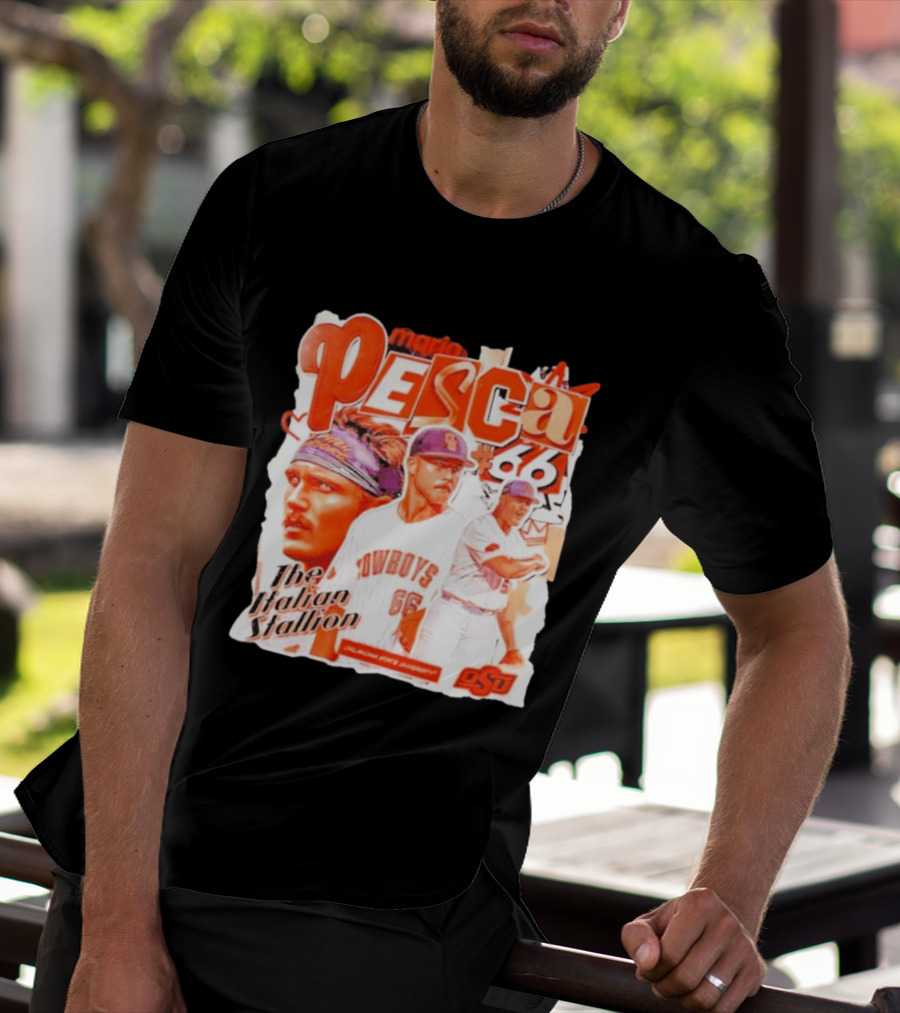 Mario Pesca 66 Oklahoma State Cowboys The Italian Stallion OSU Baseball T-Shirt