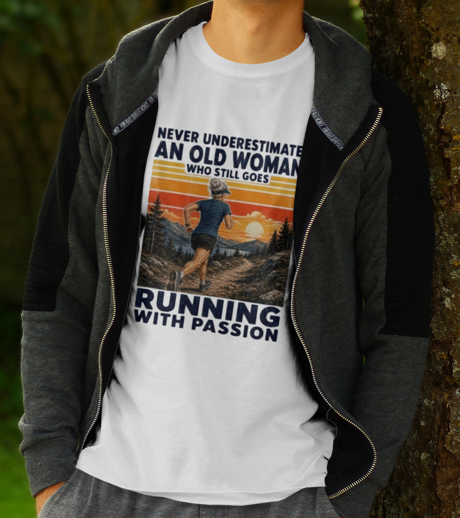 Never Underestimate An Old Woman Who Still Goes Running With Passion Sunset Scenery T-Shirt