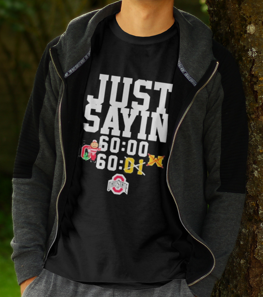 Just Sayin 60 00 Ohio State Buckeyes Santa Holiday T-Shirt