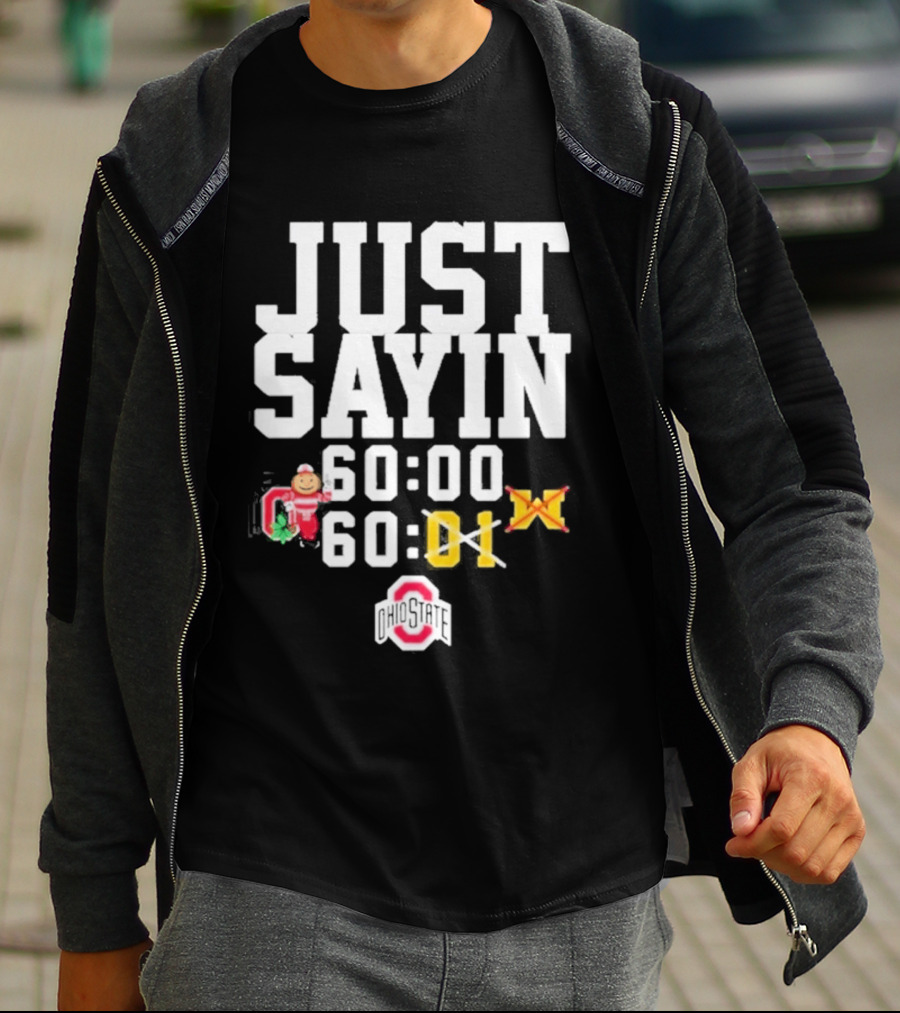 Just Sayin 60 00 Ohio State Buckeyes Santa Holiday T-Shirt