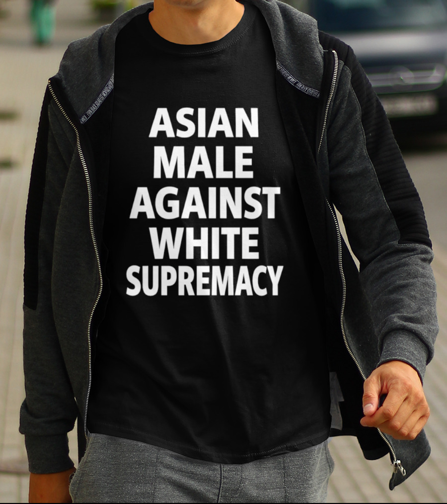 Asian Male Against White Supremacy T-Shirt