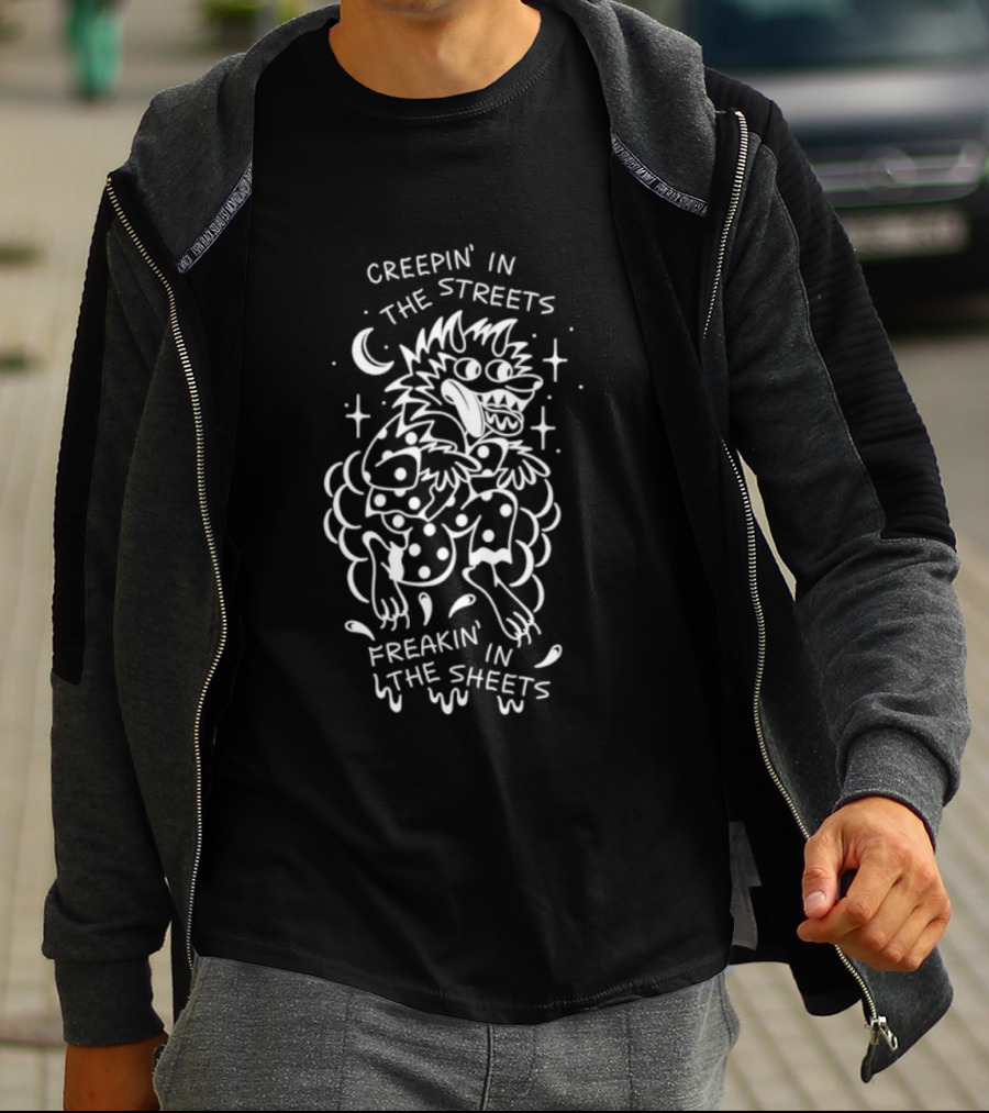 Creepin' In The Streets Freakin' In The Sheets Wolf Moon Stars T-Shirt
