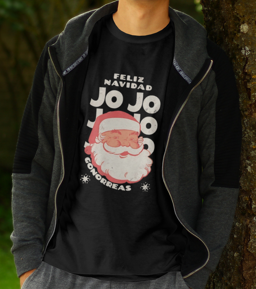 Feliz Navidad Jojo Santa Claus Christmas Gonorrea T-Shirt