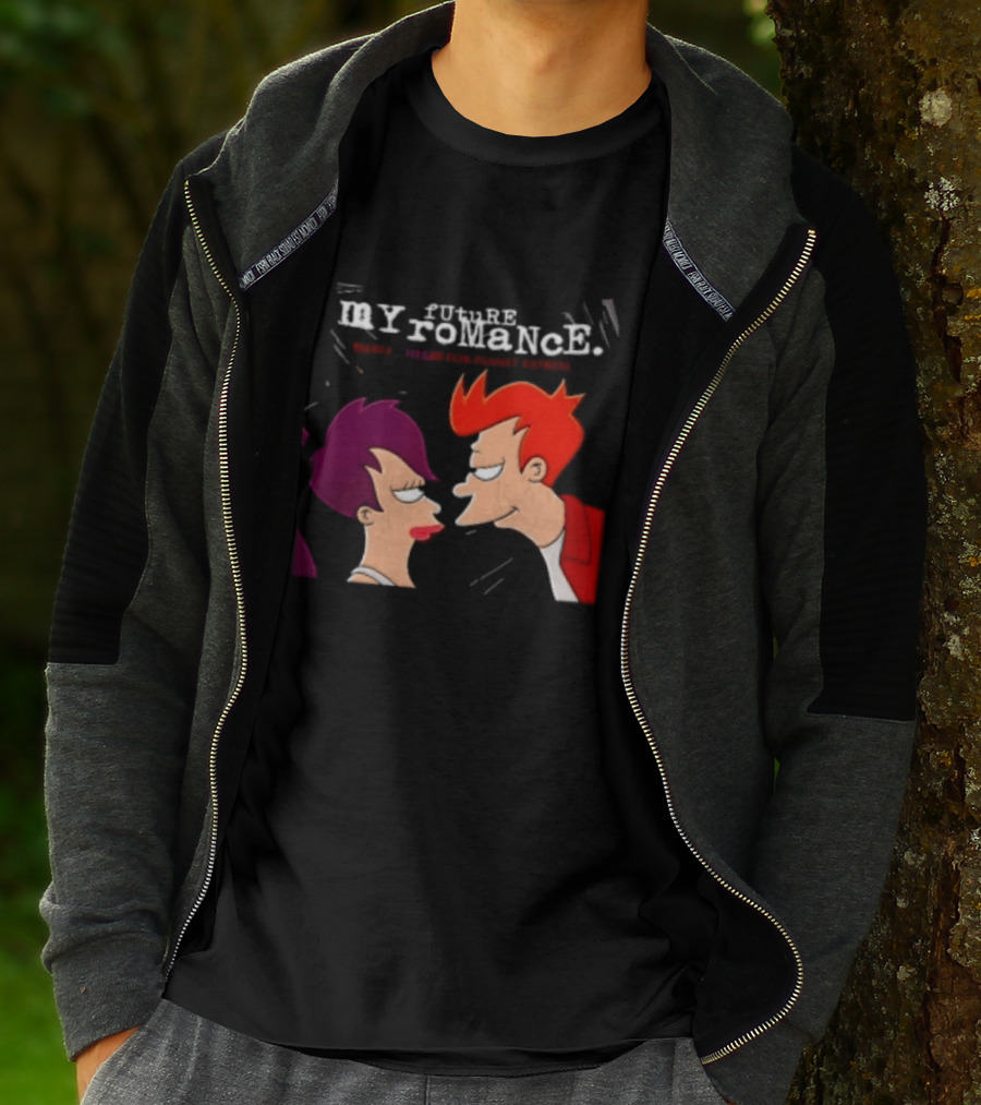 Future My Romance Three Cheers For Planet Express Futurama Leela Fry T-Shirt