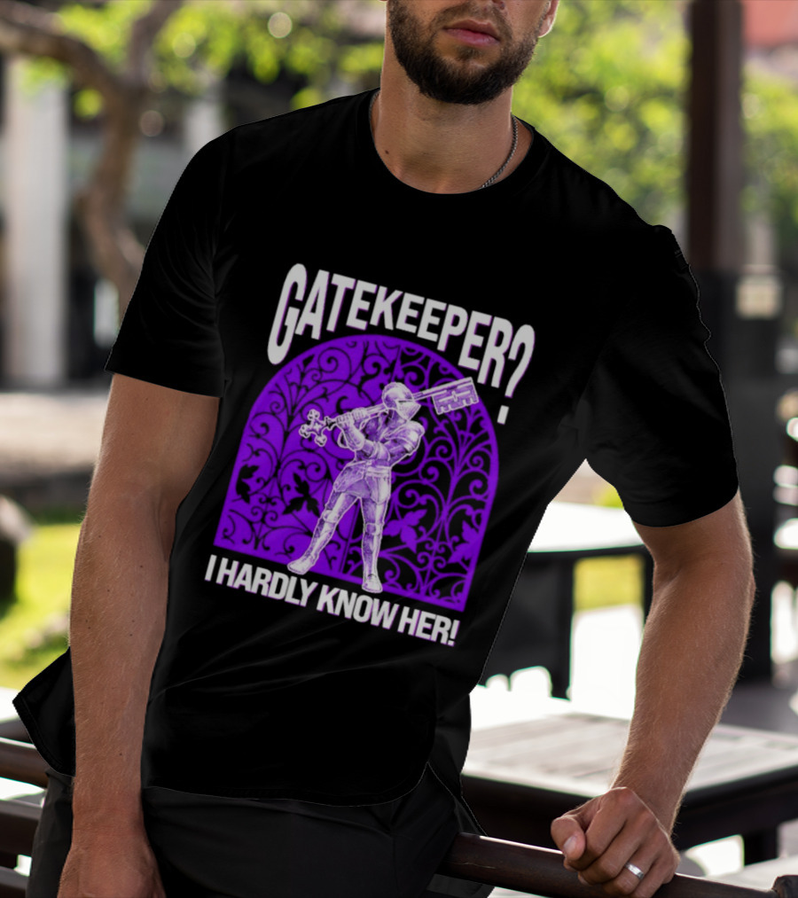 Gatekeeper I Hardly Know Her Knight In Armor Key Sword Purple T-Shirt