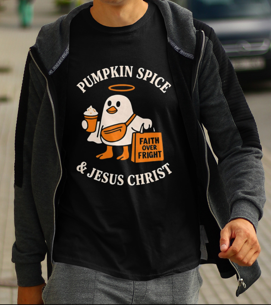 Pumpkin Spice And Jesus Christ Faith Over Fright Halloween 2026 T-Shirt