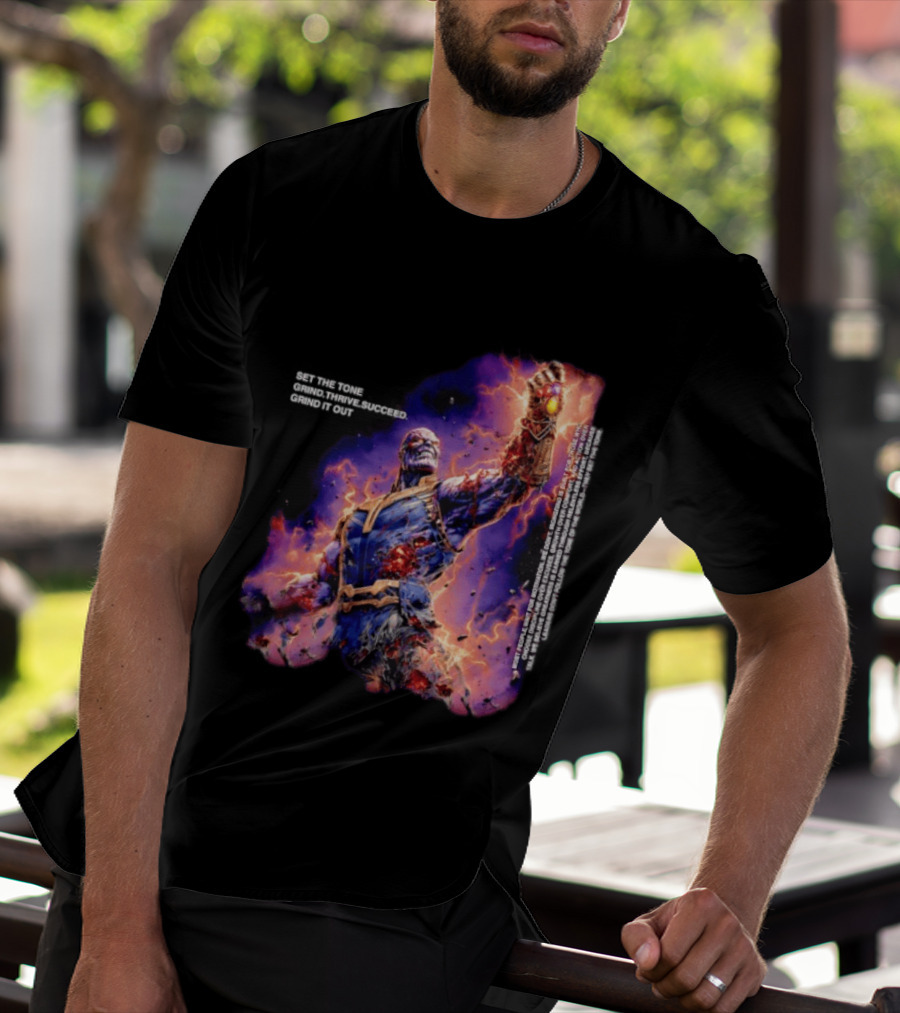 Thanos Set The Tone Grind Thrive Succeed Marvel Comics T-Shirt