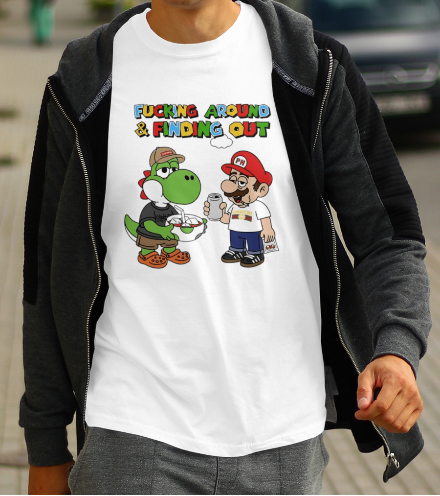 Fucking Around And Finding Out Yoshi And Mario T-Shirt