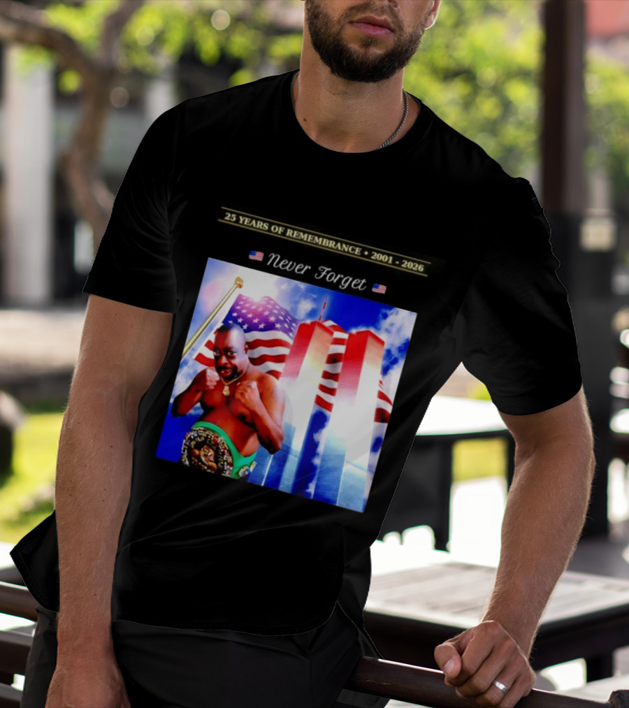 25 Years Of Remembrance 2001 2026 Beetlejuice Never Forget Twin Towers Boxing Belt American Flag T-Shirt