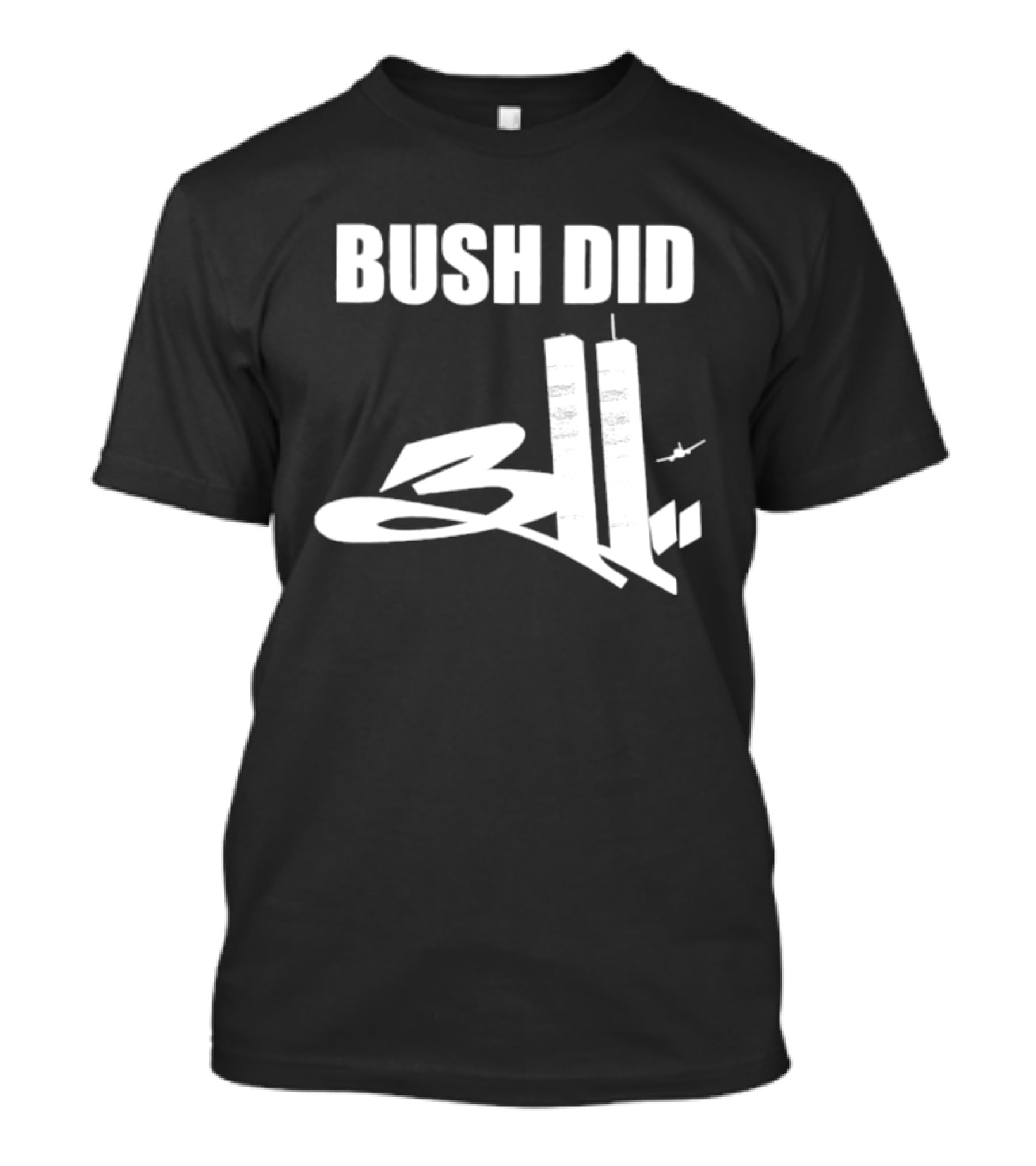 Bush Did 311 Conspiracy Theory 911 Event Tower Rock Band T-Shirt