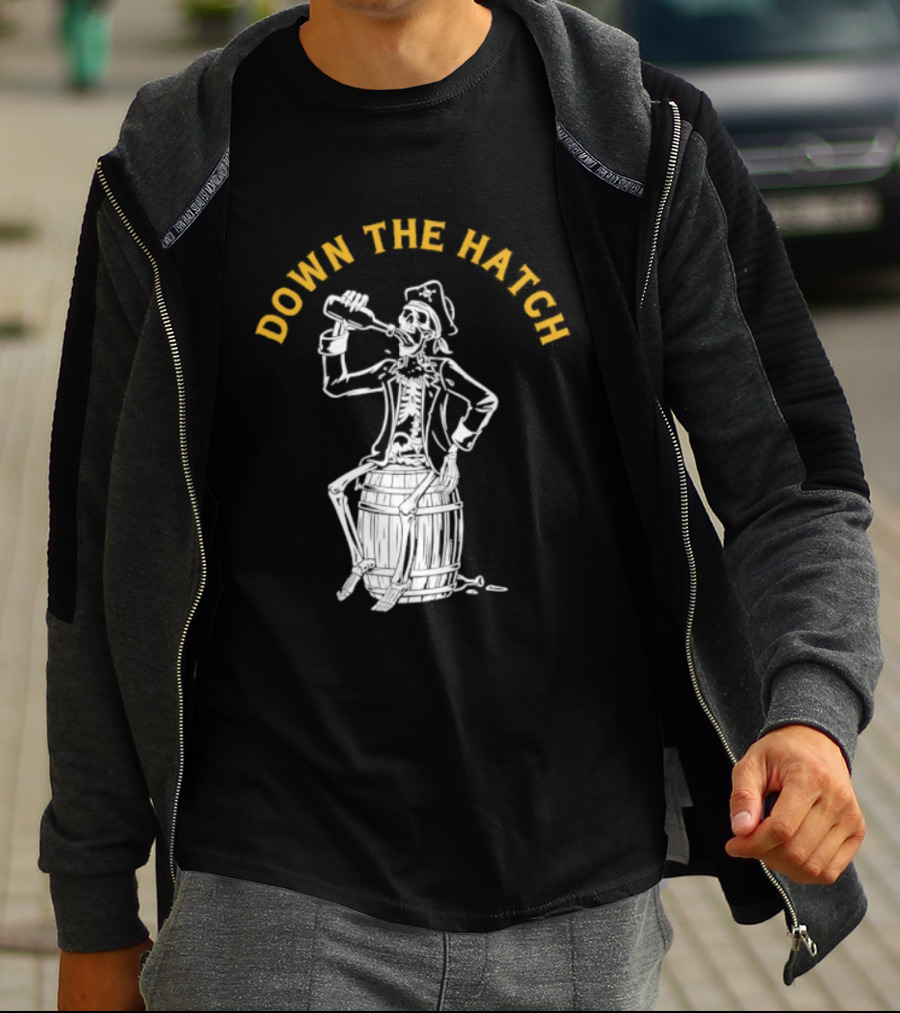 Down The Hatch Skeleton Pirate Drinking T-Shirt