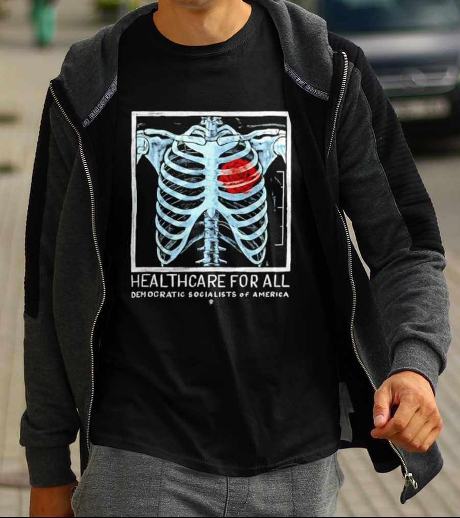 Healthcare For All Democratic Socialists Of America Ribcage T-Shirt