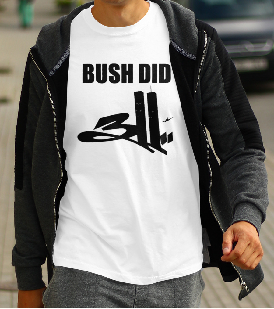 Bush Did 311 Twin Towers Conspiracy Meme T-Shirt