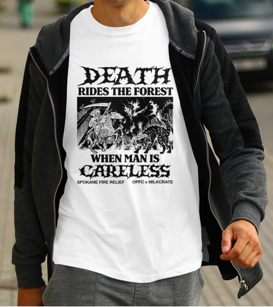 Death Rides The Forest When Man Is Careless Spokane Fire Relief OPFC X Milkcrate White T-Shirt