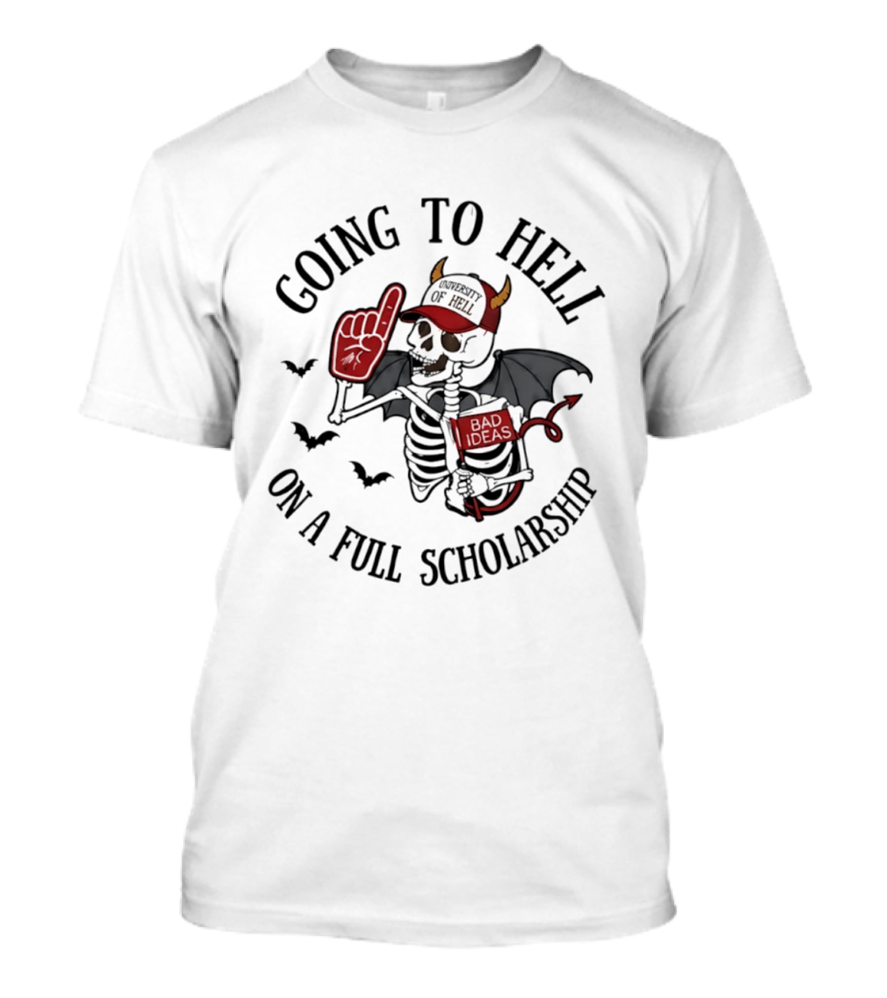 Going To Hell On A Full Scholarship Skeleton Devil Halloween T-Shirt