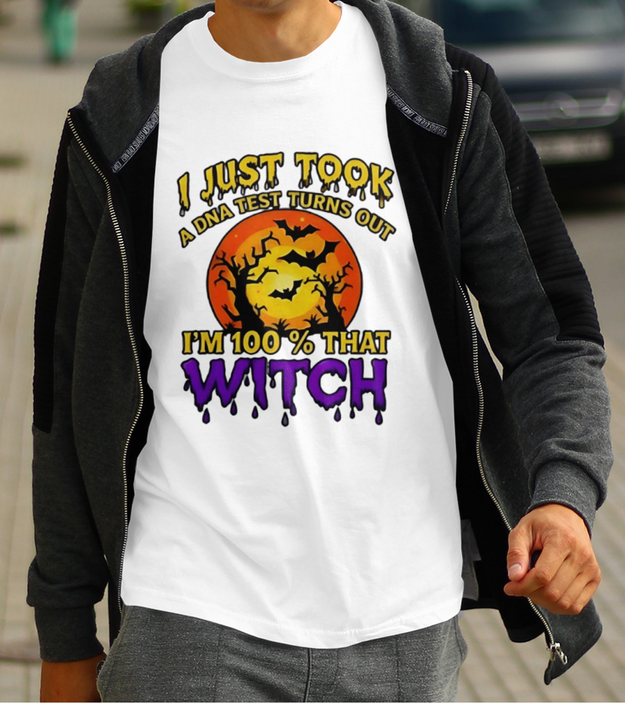 I Just Took A DNA Test Turns Out I'm 100 Percent That Witch Halloween Bats Moon Trees T-Shirt