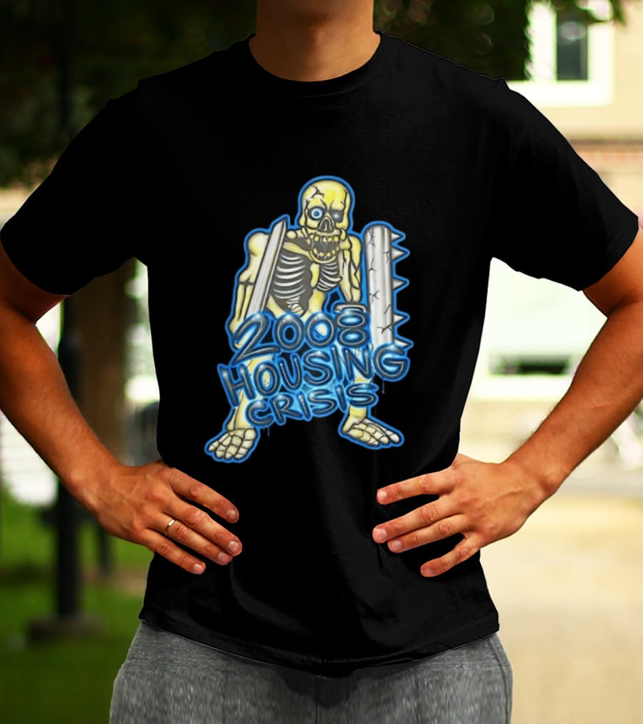2008 Housing Crisis Skeleton Economic Crash Iconic Visual Representation T-Shirt