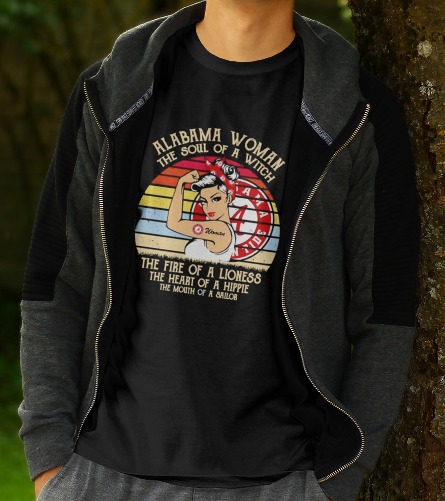Alabama Woman Soul Of A Witch Fire Of A Lioness Heart Of A Hippie Mouth Of A Sailor Alabama Crimson Tide Fan T-Shirt
