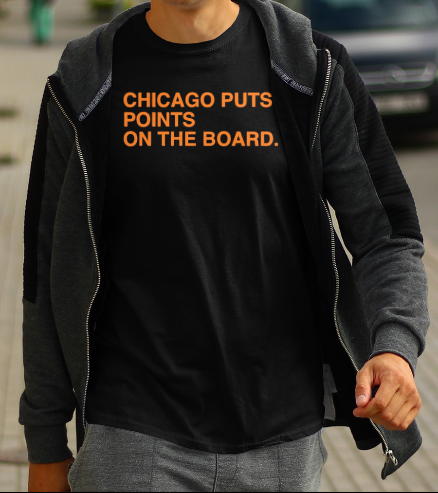 Chicago Bears Puts Points On The Board T-Shirt