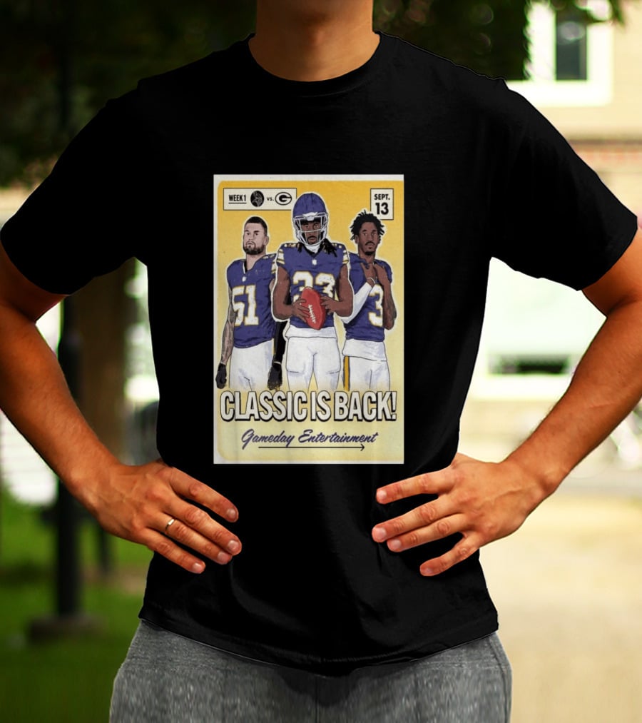 Week 1 Vikings Vs Packers Classic Is Back September 13 Gameday Entertainment T-Shirt