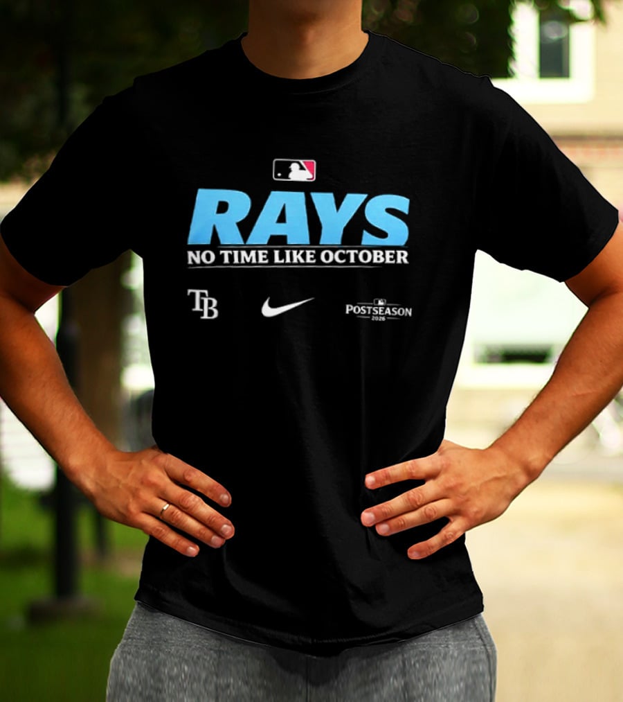 Tampa Bay Rays No Time Like October MLB 2026 Nike Postseason T-Shirt