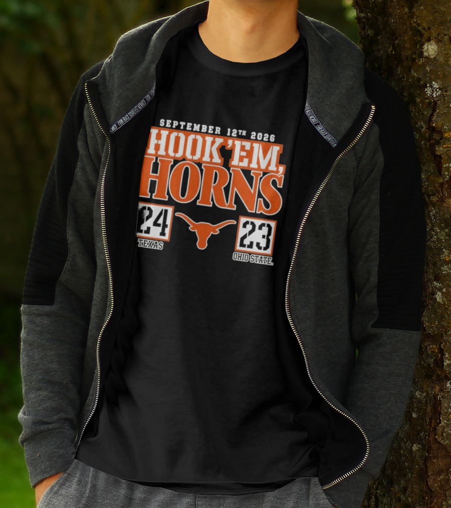 September 12th 2026 Hook'em Horns Texas 24 Ohio State 23 T-Shirt