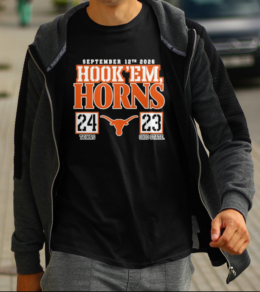September 12th 2026 Hook'em Horns Texas 24 Ohio State 23 T-Shirt