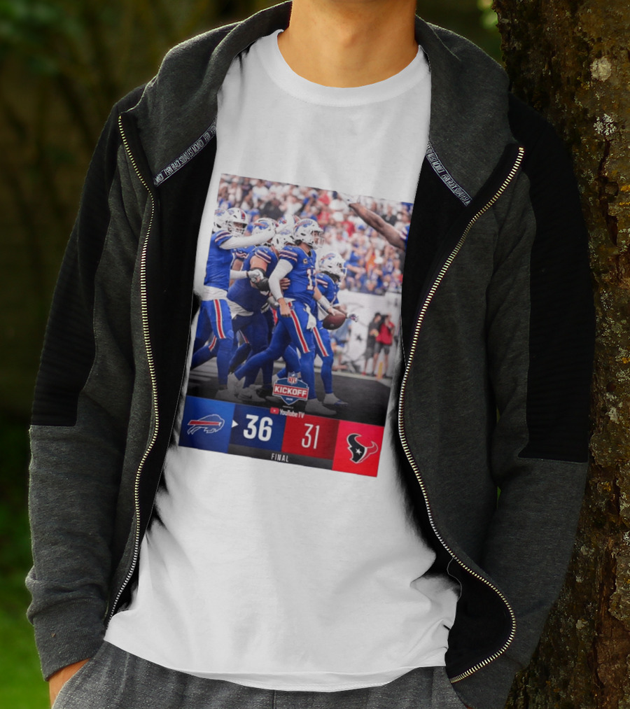 Buffalo Bills 36 31 Houston Texans NFL Kickoff Final Score Victory T-Shirt