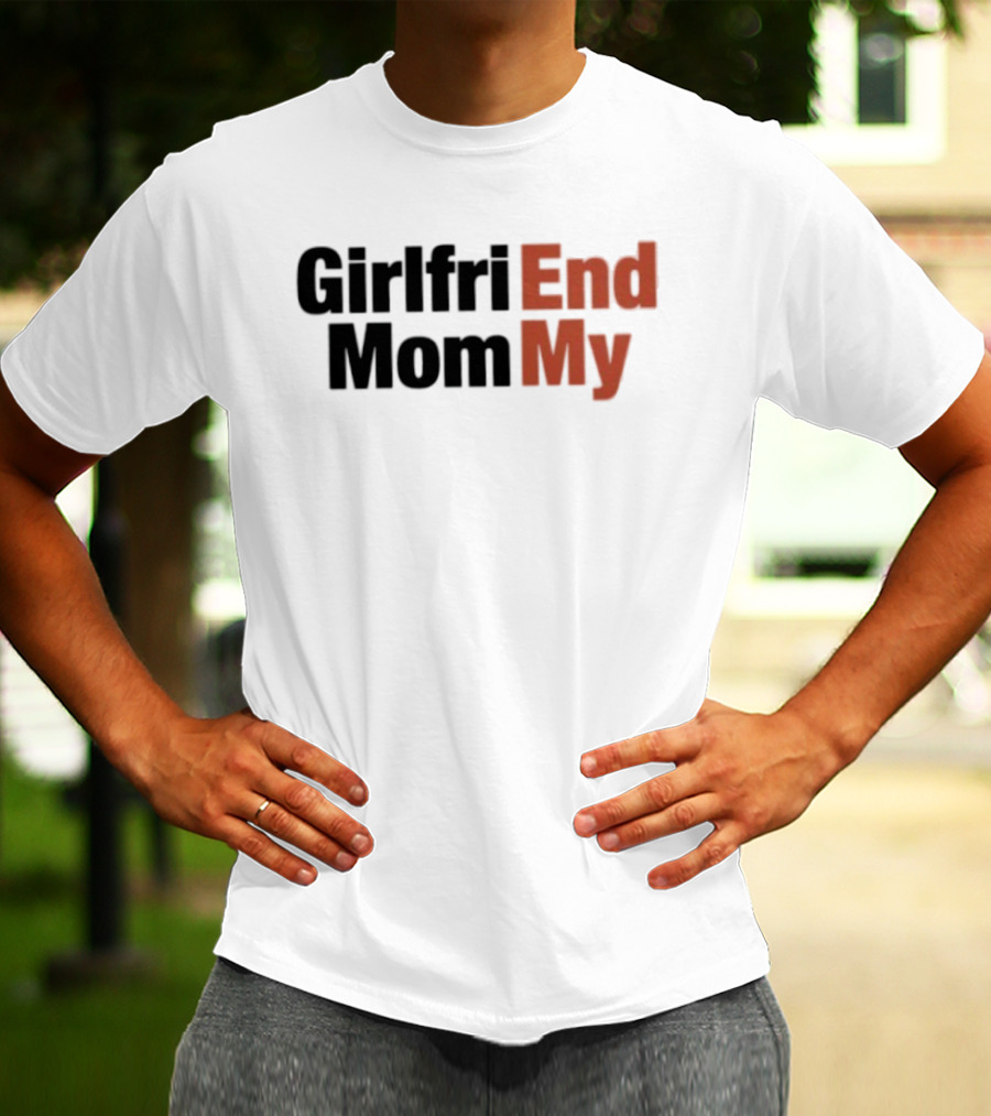 Girlfriend Mommy T-Shirt