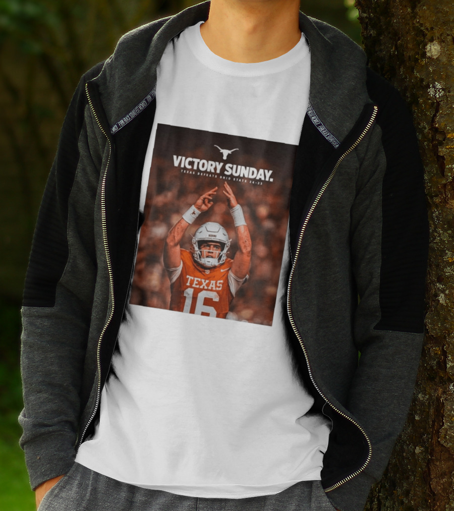 Victory Sunday Texas Defeats Ohio State 24 23 Longhorns Football Win T-Shirt