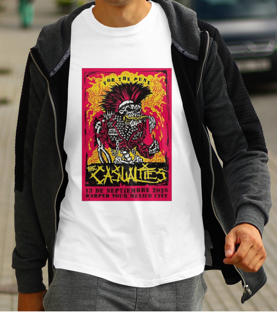 The Casualties Warped Tour Mexico City For The Punx 13 De Septiembre 2026 T-Shirt